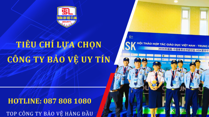 Tìm hiểu 8 tiêu chí lựa chọn công ty bảo vệ uy tín, giúp quý khách hàng hạn chế rủi ro và lựa chọn dịch vụ bảo vệ chuyên nghiệp, phù hợp.